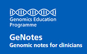 Genomic notes for clinicians